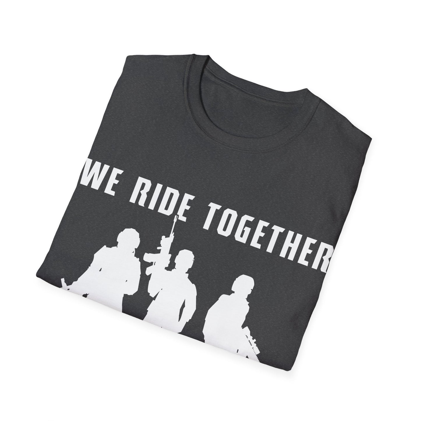 We Ride Together T-Shirt